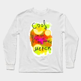 Cool merch. Long Sleeve T-Shirt